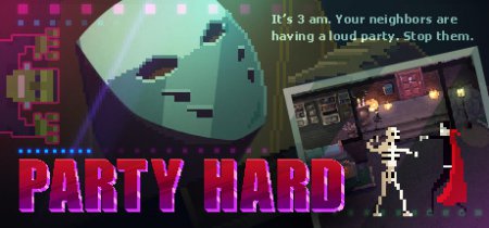Party Hard (2015) PC | RePack скачать стратегии на компьютер через торрент