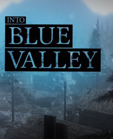    Into Blue Valley (2016)