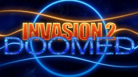 Вторжение 2: Обреченные / Invasion 2: Doomed (2016) PC