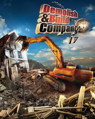 Demolish & Build Company 2017 (2016) PC