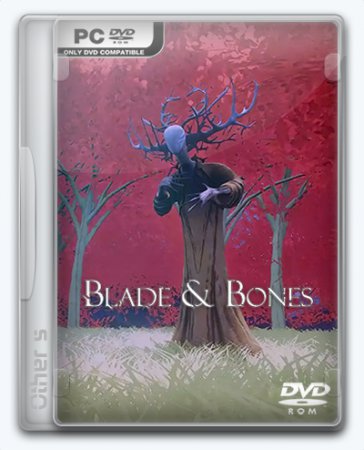 Blade & Bones (2016) PC экшен скачать торрент