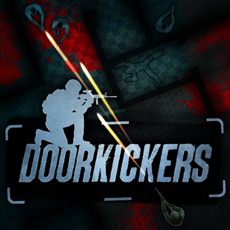 Door Kickers (2014)   