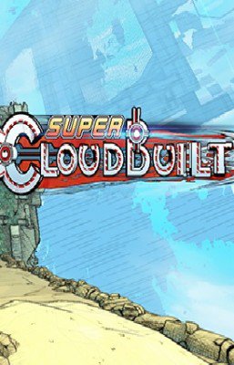 Super Cloudbuilt (2017) экшен торрент PC