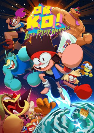 OK K.O.! Let's Play Heroes (2018) PC