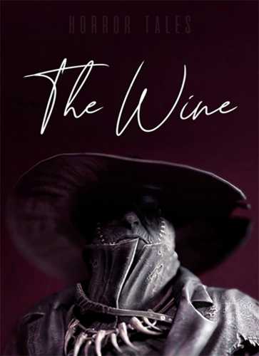 Horror Tales: The Wine