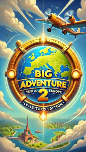  Big Adventure: Trip to Europe 2 CE  