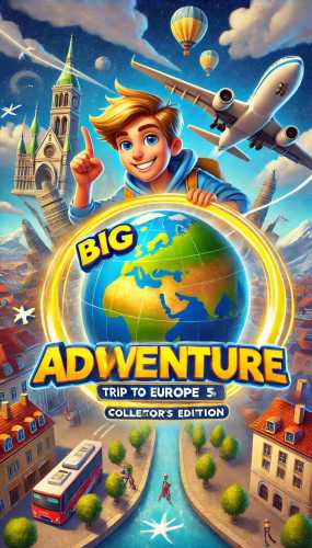  Big Adventure: Trip to Europe 5 CE   -     